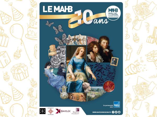 MAHB 10 ans | © MAHB - Bayeux Museum